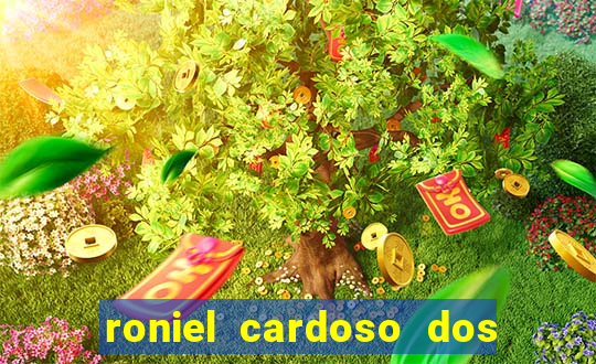 roniel cardoso dos santos preso